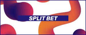 Split bet