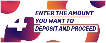 Enter amount and proceed to deposit